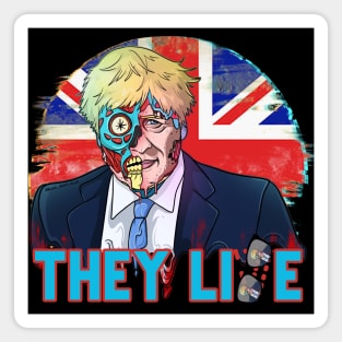 Obey Bojo Boris Uk Politicians THEY LIE Live for Freedom Funny Zombie Magnet